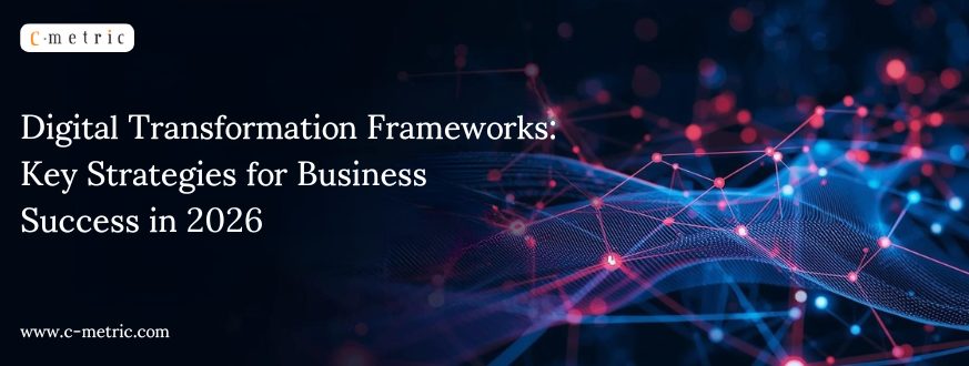 Digital Transformation Frameworks